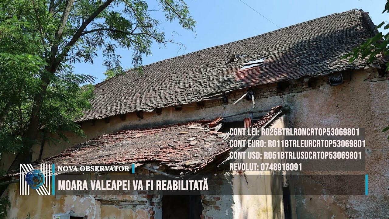 Moara Valeapei va fi reabilitată