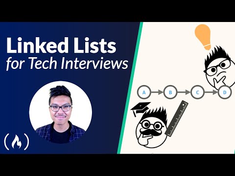 Linked Lists for Technical Interviews - Full Course