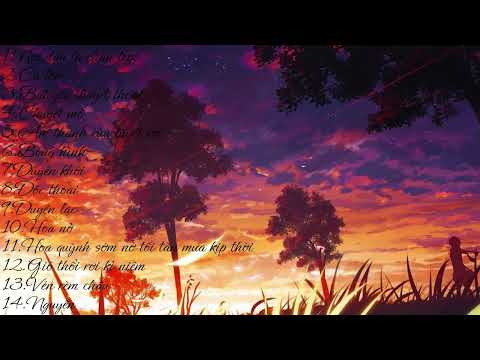 Playlist# hay nhất của Châu Thâm