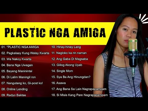 PLASTIC NGA AMIGA ✨NONSTOP SONG PARODY by LadyGine | - Bisaya Version