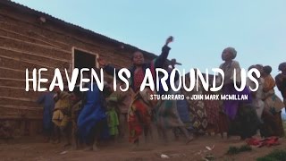 Heaven Is Around Us