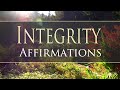Integrity Affirmations - Guided Mediation