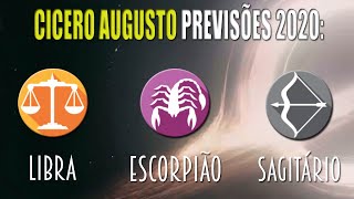 Cicero Augusto: Previsões 2020 Signos - Libra | Escorpião | Sagitário