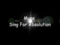 Muse - Sing for Absolution (lyrics) 