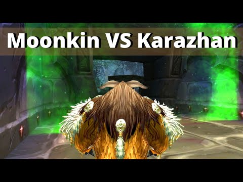 Moonkin VS Karazhan