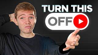 This NEW YouTube Setting is HURTING Your Views...