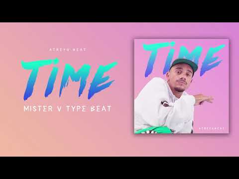 [FREE] Mister V Type Beat - "TIME" ⌛️ | AtreyuBeat