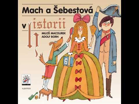 Mach a Šebestová v historii - CD verze