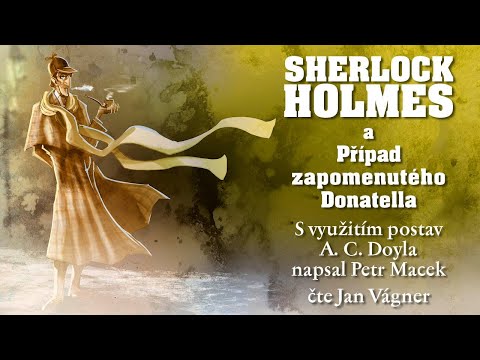 Sherlock Holmes a Případ zapomenutého Donatella
