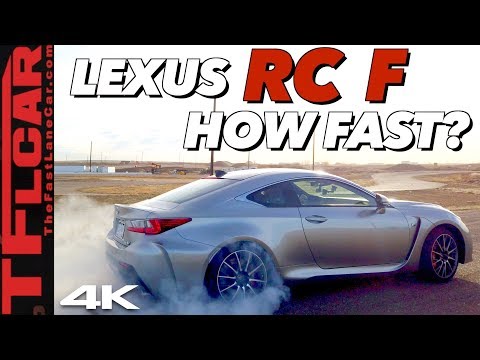 Surprise: This Lexus is Fast, Fun and Tire Shredding Furious!  2019 Lexus RC F Hot or Not Review
