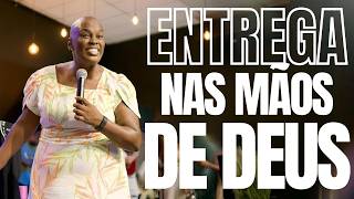 ✝️ENTREGA NAS MÃO DE DEUS - PASTORA SANDRA ALVES🙌