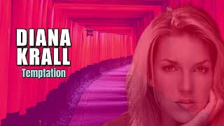Temptation - Diana Krall