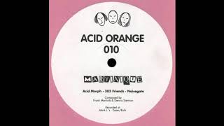 Acid Orange 010 - Martinique - B1 - 303 Friends