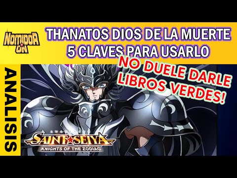 🔱THANATOS DIOS DE LA MUERTE - 5 CLAVES PARA USARLO🔱 - SAINT SEIYA KOTZ REVIEWS
