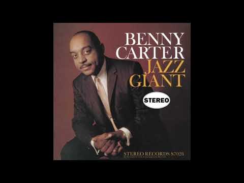 Benny Carter Jazz Giant