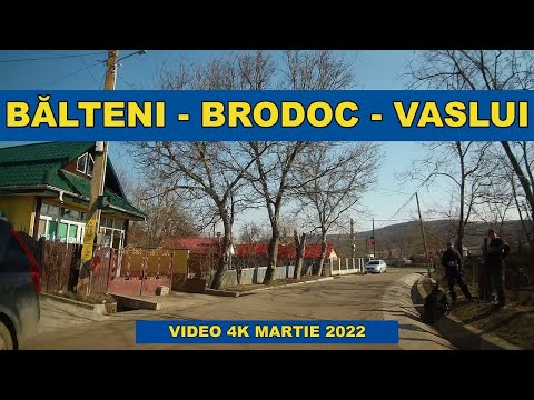 Drumul Balteni - Brodoc - Vaslui video 4K martie 2022 trafic DJ 207E