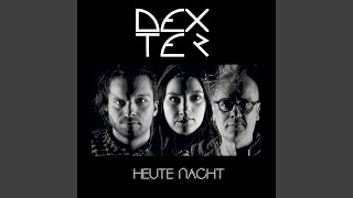 Heute Nacht Music Video