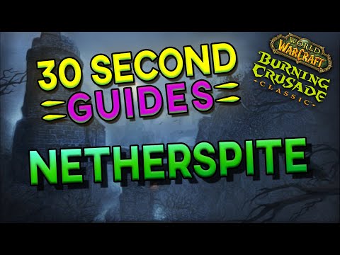 Netherspite - 30 Second Guides - Karazhan