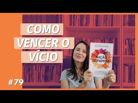 NAO DOPAMINA, de ANNA LEMBKE (#79)