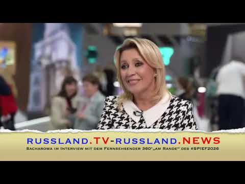Sacharowa im Interview mit dem Fernsehsender 360°„am Rande“ des #SPIEF2026