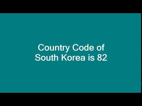 Country Code of South Korea is 82