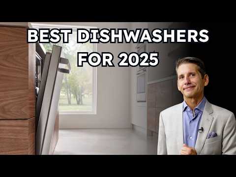 Best Dishwashers of 2025: Top Picks for Every Budget