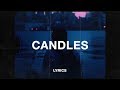 Juice WRLD Candles Lyrics