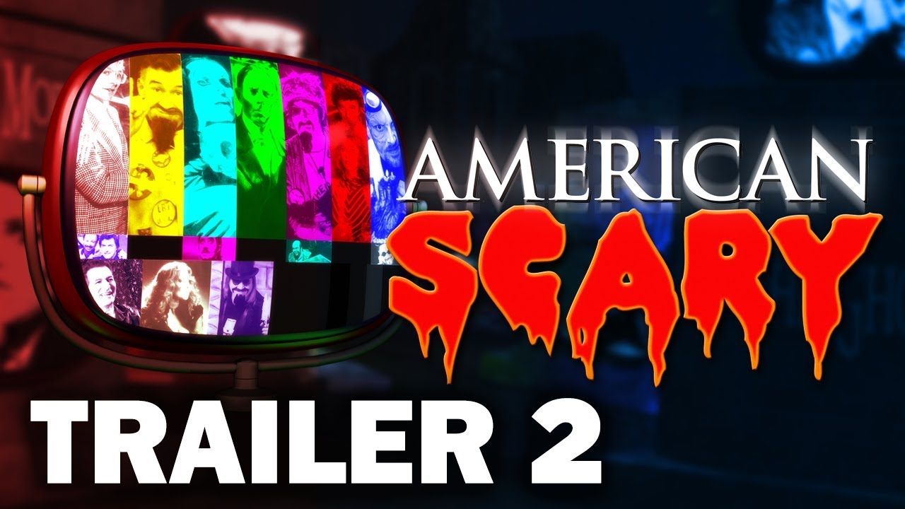 American Scary - Trailer 2