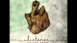 Listener - You Have Never Lived Because You Have Never Died