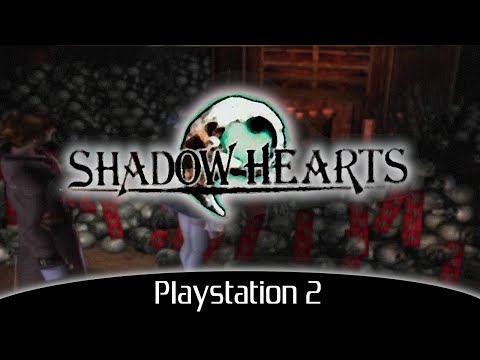 Let's Play Shadow Hearts Part 1: Wanna See Me Botch The First Episode? Wanna See Me Do It Again? 😅