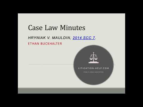 Hryniak v Mauldin: The law on Motion for Summary Judgement in Canada