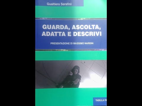 Guarda, ascolta, adatta e descrivi.