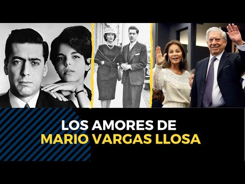 Los grandes amores de Mario Vargas Llosa: la tía Julia, la prima Patricia y la amiga Isabel