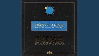 Doesn&#39;t Matter (Rynx Remix)