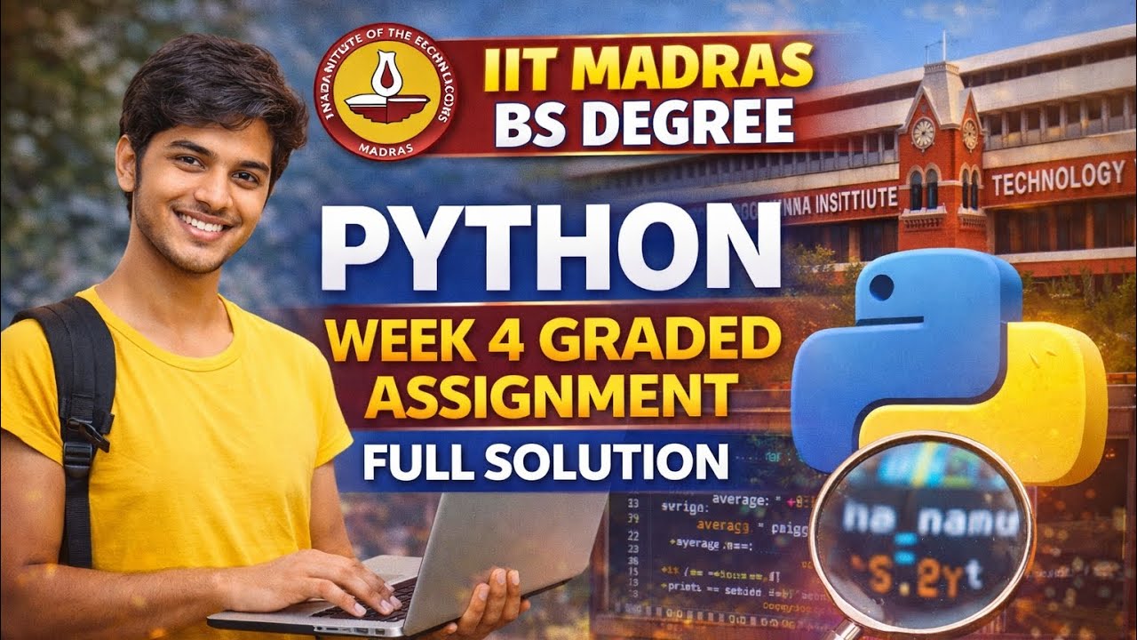 IIT MADRAS BS DEGREE Python Week 4 Graded Assignment Full Solution 