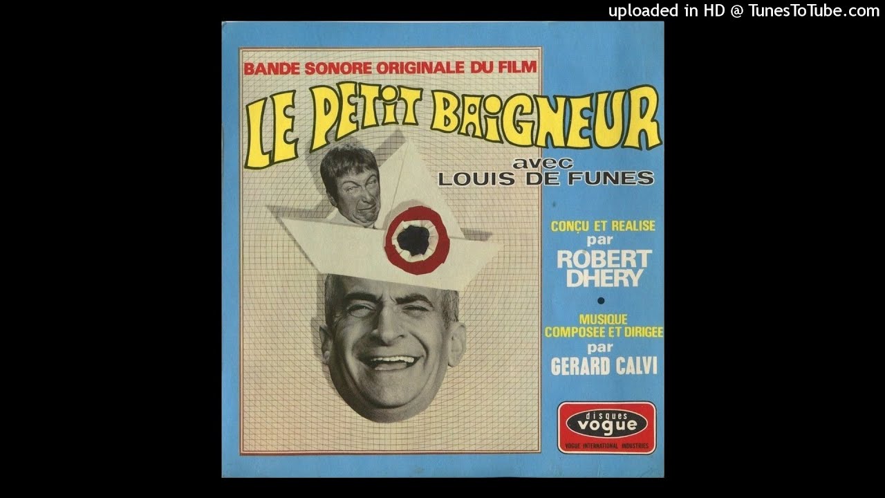 DE FUNESTEMENT VOTRE / B.O.F. "LE PETIT BAIGNEUR" / Gérard Calvi
