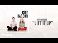 City Harbor - Lift It Up (Lyric Video) 