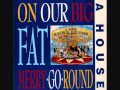 A House - Call Me Blue