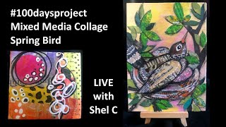 Day 54 100 Days Project - Mixed Media Collage Spring Bird