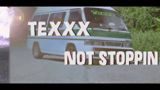 Texxx - Not Stoppin   (DUTTY TOWN RIDDIM) Official Video