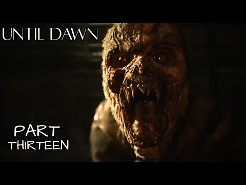 UNTIL Dawn REMAKE PT 13