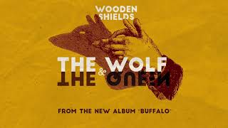 Music video thumbnail preview for Wooden Shields   The Wolf \u0026 The Queen (audio) by Wooden Shields