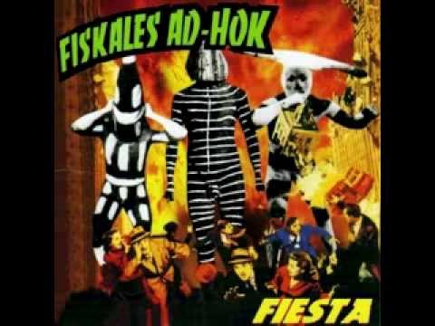 Fiskales Ad Hok - Fiesta  (Álbum completo), 