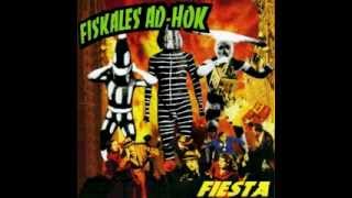 Fiskales Ad Hok - Fiesta  (Álbum completo), 