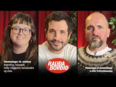 Argentína, húsnæði, Dúlla í löggunni, heimsmálin og víma