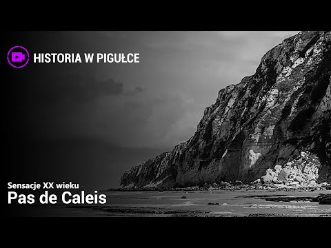 Sensacje XX Wieku -  Pas de Caleis