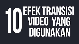 Download lagu 10 Efek Transisi Video yang Sering Digunakan || Adobe Premiere Pro mp3 Download lagu 10 Efek Transisi Video yang Sering Digunakan || Adobe Premiere Pro mp3