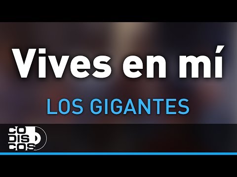 Vives En Mí, Los Gigantes Del Vallenato - Audio