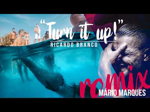 Ricardo Branco vs Mario Marques - Turn it up! Remix [Official Audio]