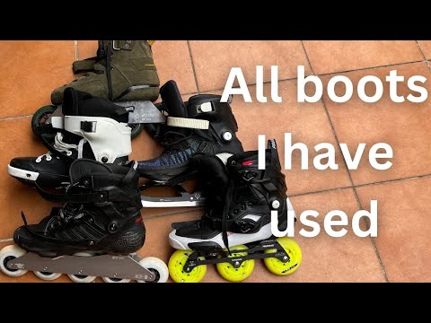 All inline skating boots I've used